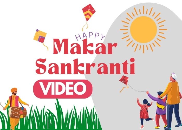 Makar Sankranti Status Video